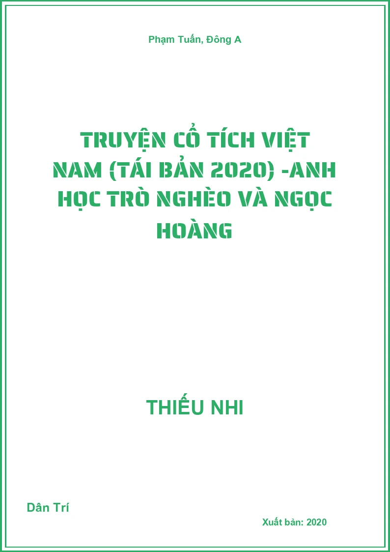 Truyện Cổ Tích Việt Nam (Tái Bản 2020) -Anh học trò nghèo và ngọc hoàng
