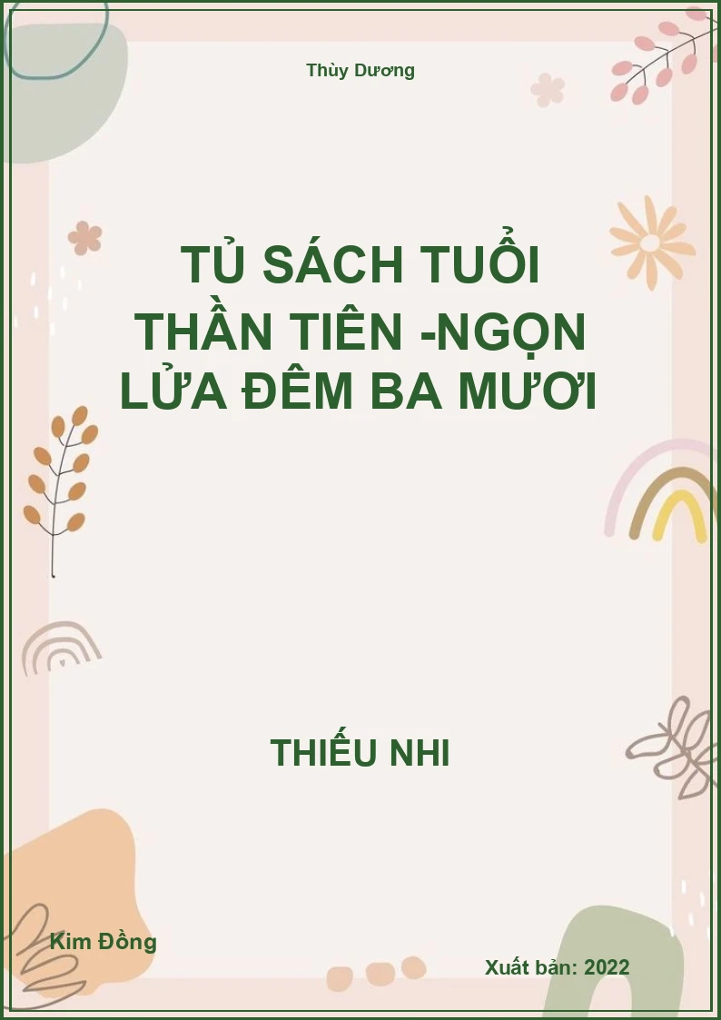 Tủ sách tuổi thần tiên -Ngọn lửa đêm ba mươi