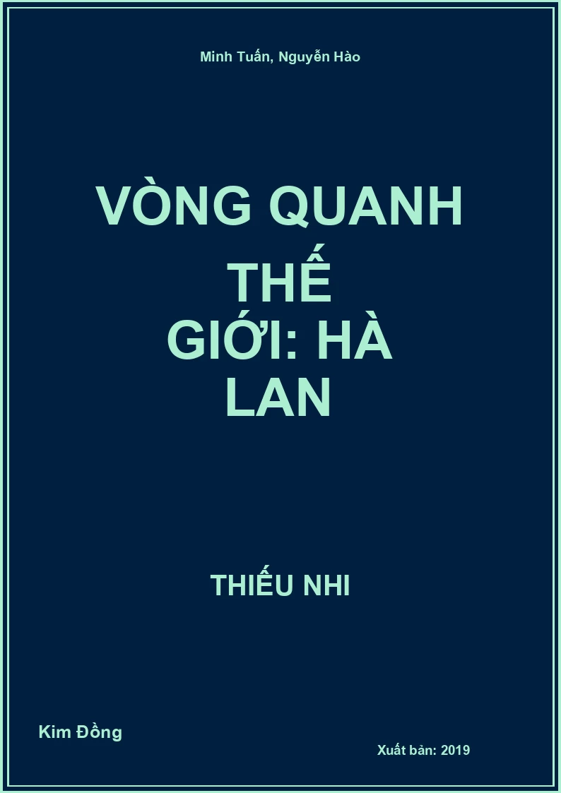Vòng quanh thế giới: Hà Lan