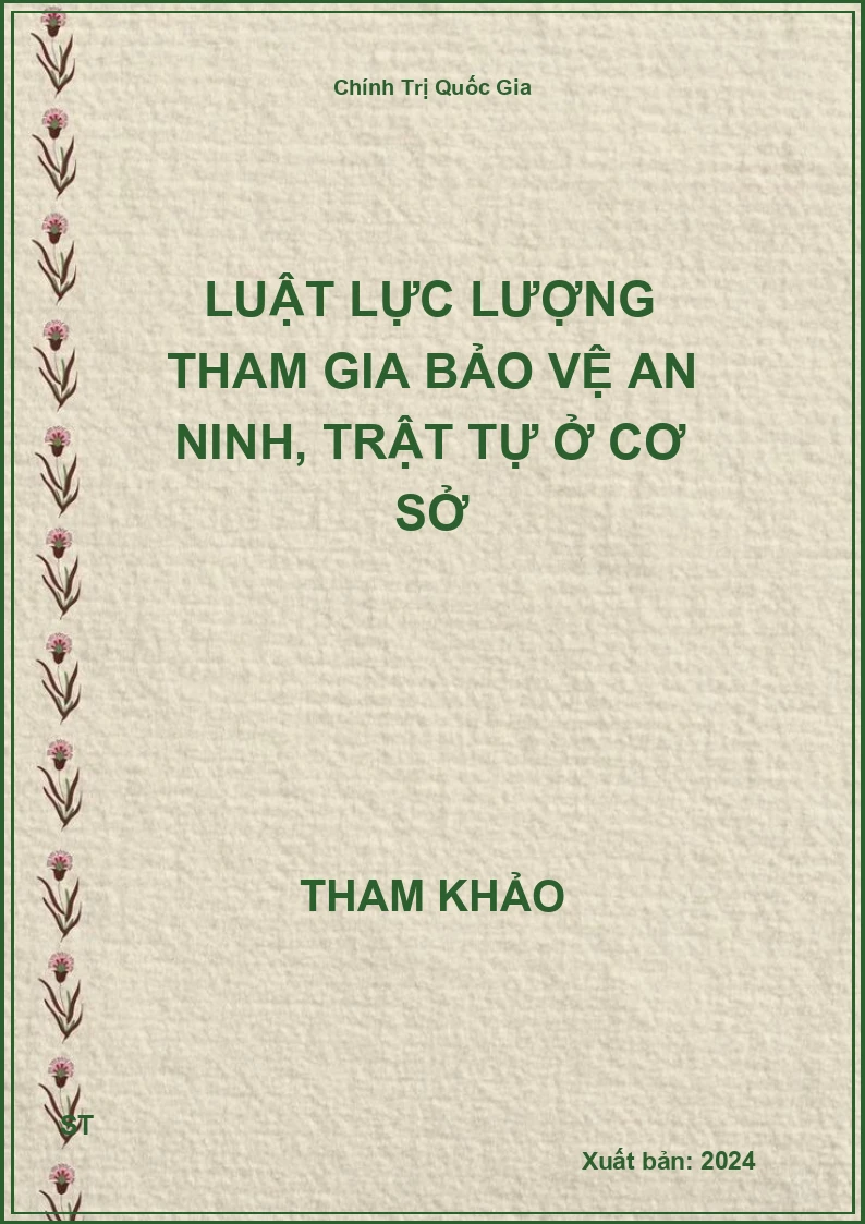 Luật lực lượng tham gia bảo vệ an ninh, trật tự ở cơ sở