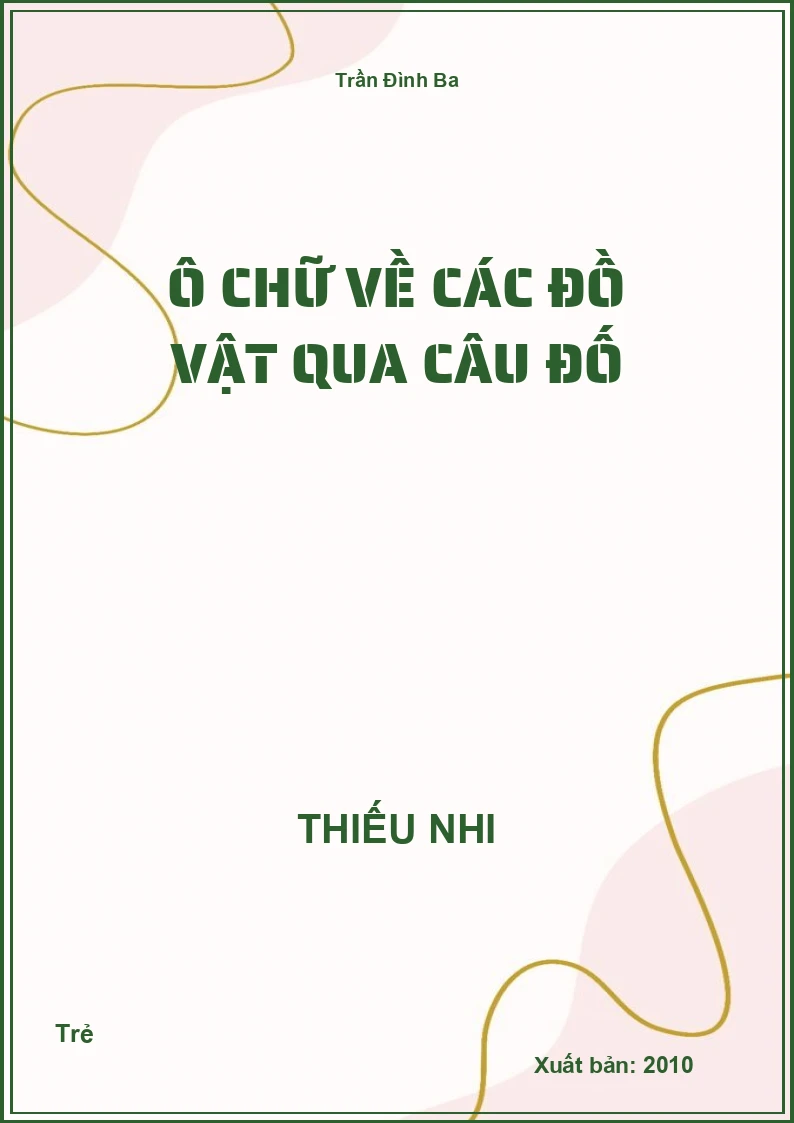 Ô chữ về các đồ vật qua câu đố