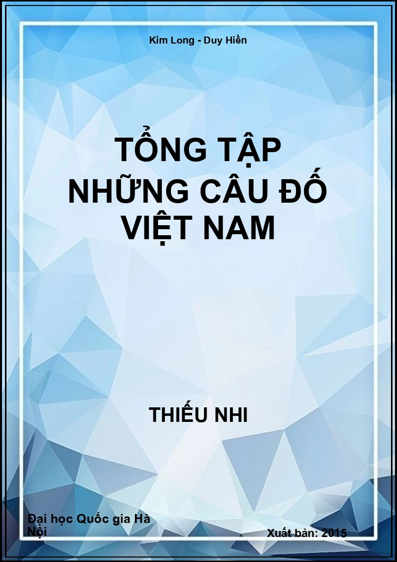 Tổng tập những câu đố Việt Nam