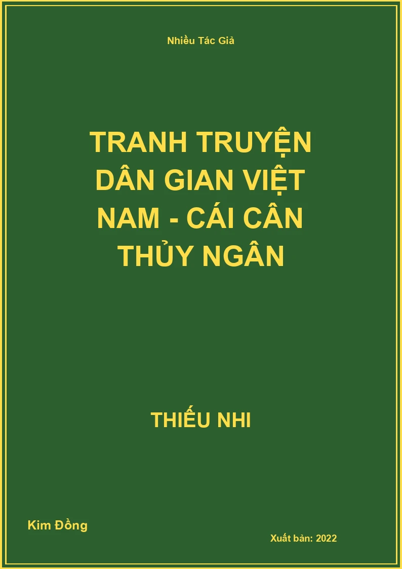Tranh truyện dân gian Việt Nam - Cái cân thủy ngân