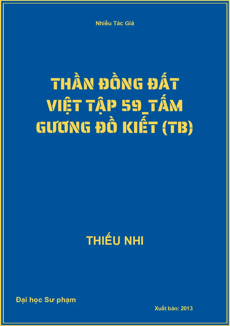 Thần Đồng Đất Việt Tập 59_Tấm gương đồ kiết (TB)