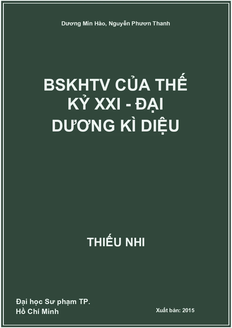BSKHTV của thế kỷ XXI - Đại dương kì diệu