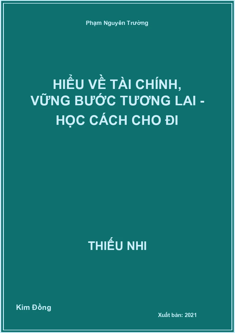 Hiểu Về Tài Chính, Vững Bước Tương Lai - Học Cách Cho Đi
