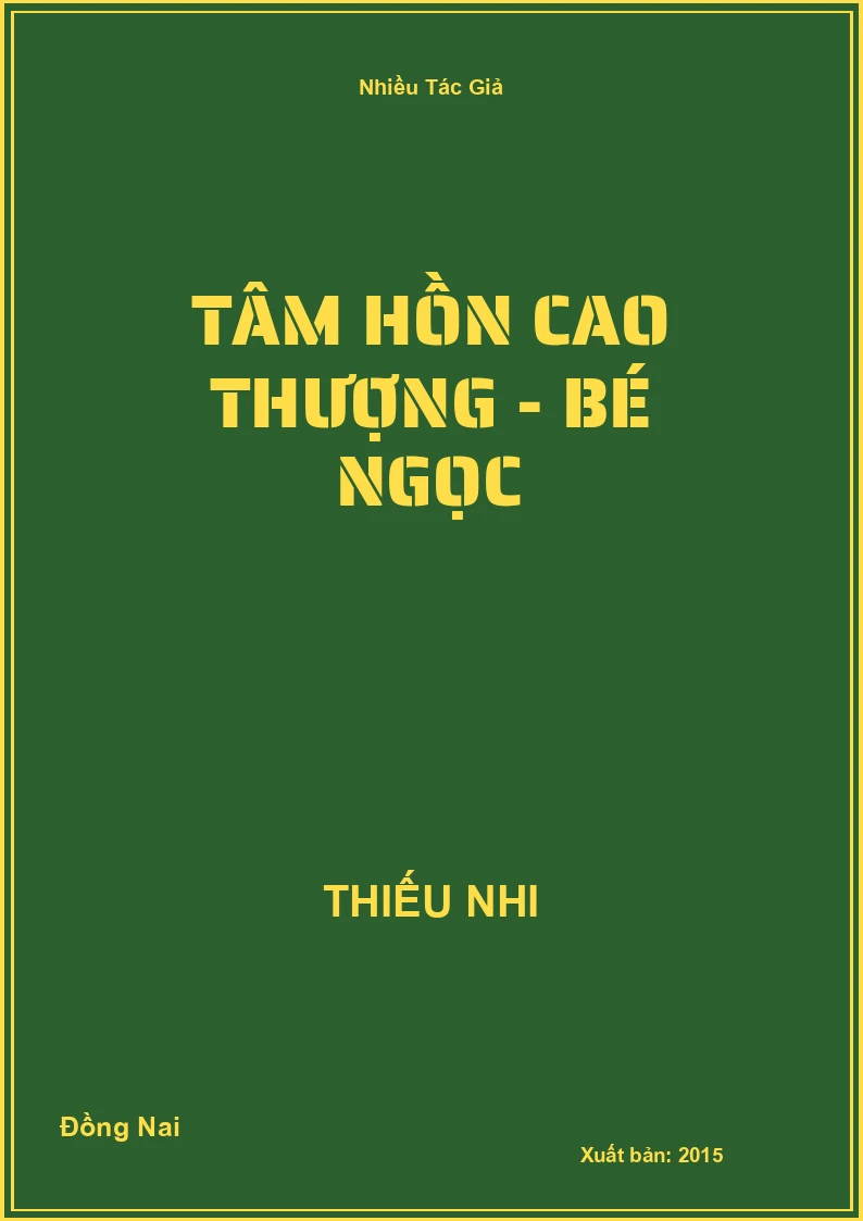Tâm hồn cao thượng - Bé Ngọc