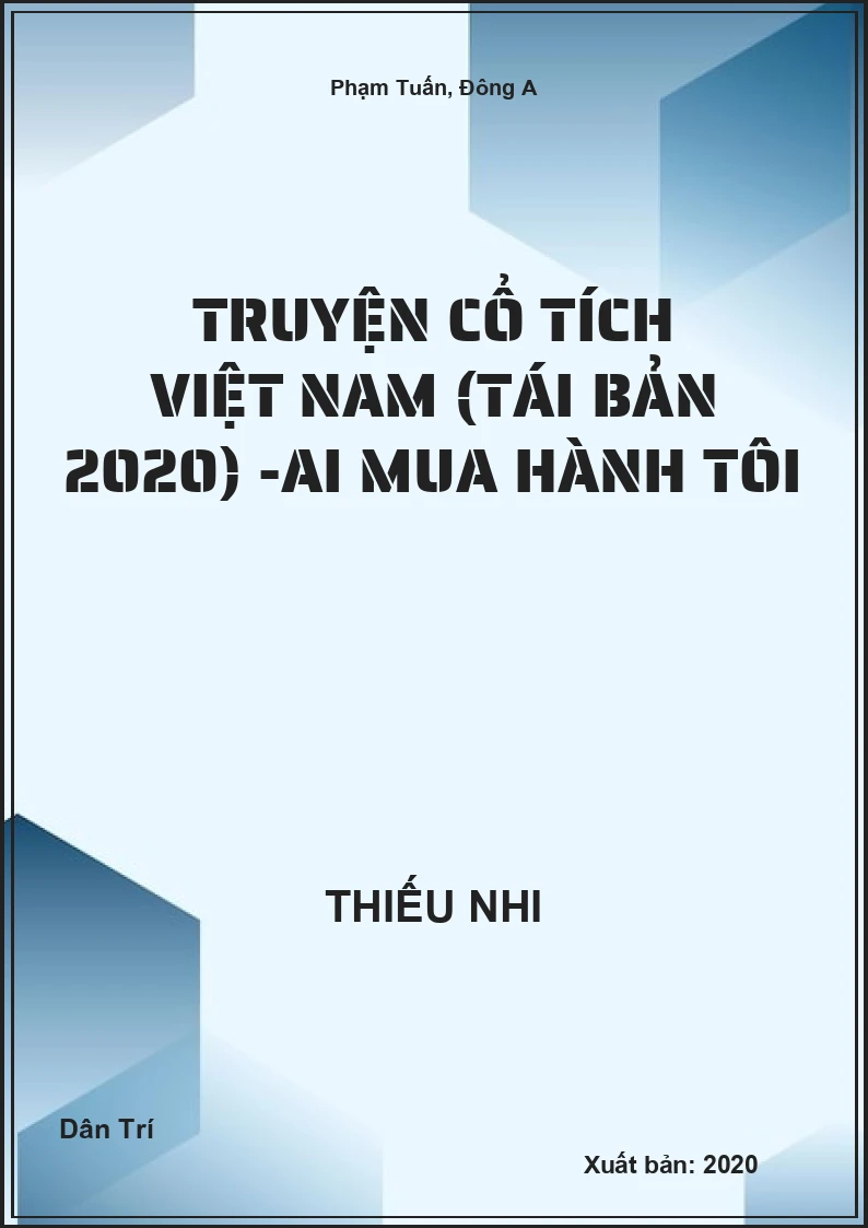 Truyện Cổ Tích Việt Nam (Tái Bản 2020) -Ai mua hành tôi