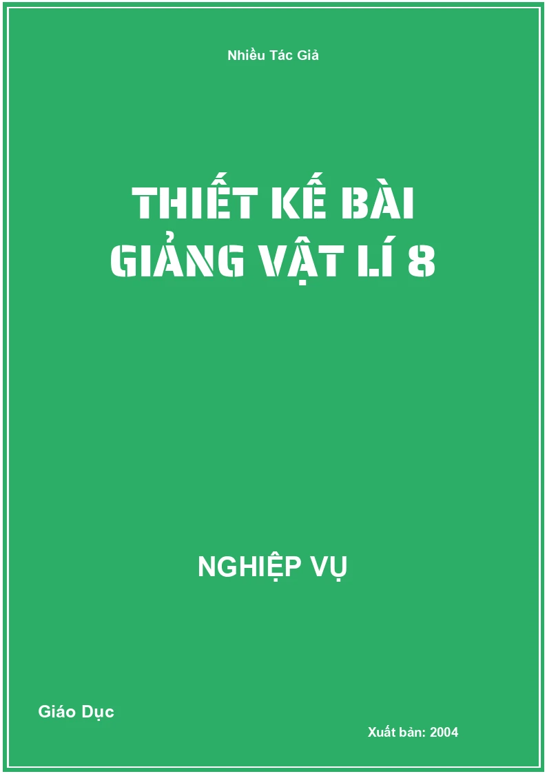 Thiết Kế Bài Giảng Vật Lí 8