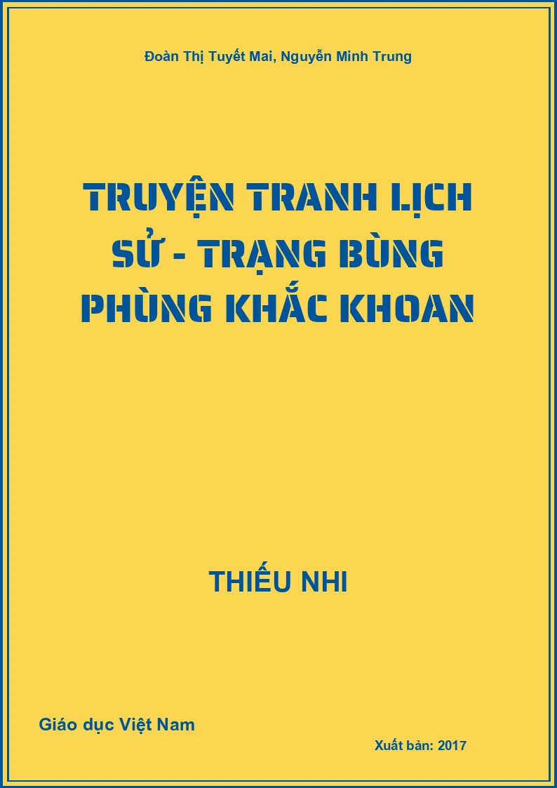 Truyện tranh lịch sử - Trạng Bùng Phùng Khắc Khoan