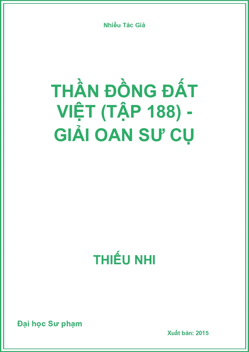 Thần Đồng Đất Việt (Tập 188) - Giải Oan Sư Cụ