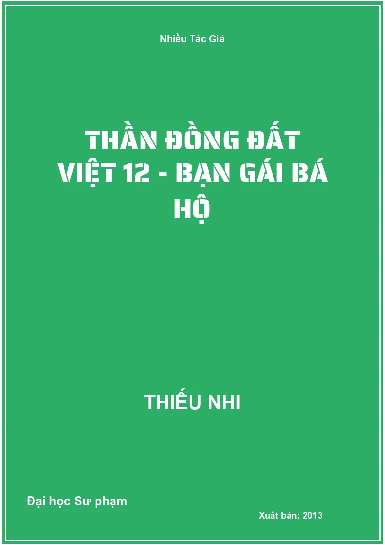 Thần Đồng Đất Việt 12 - Bạn Gái Bá Hộ