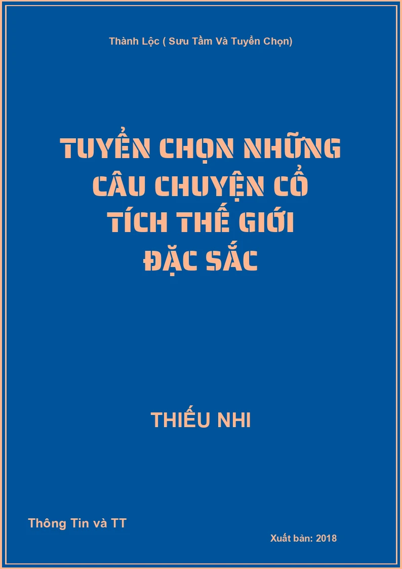 Tuyển chọn những câu chuyện cổ tích thế giới đặc sắc