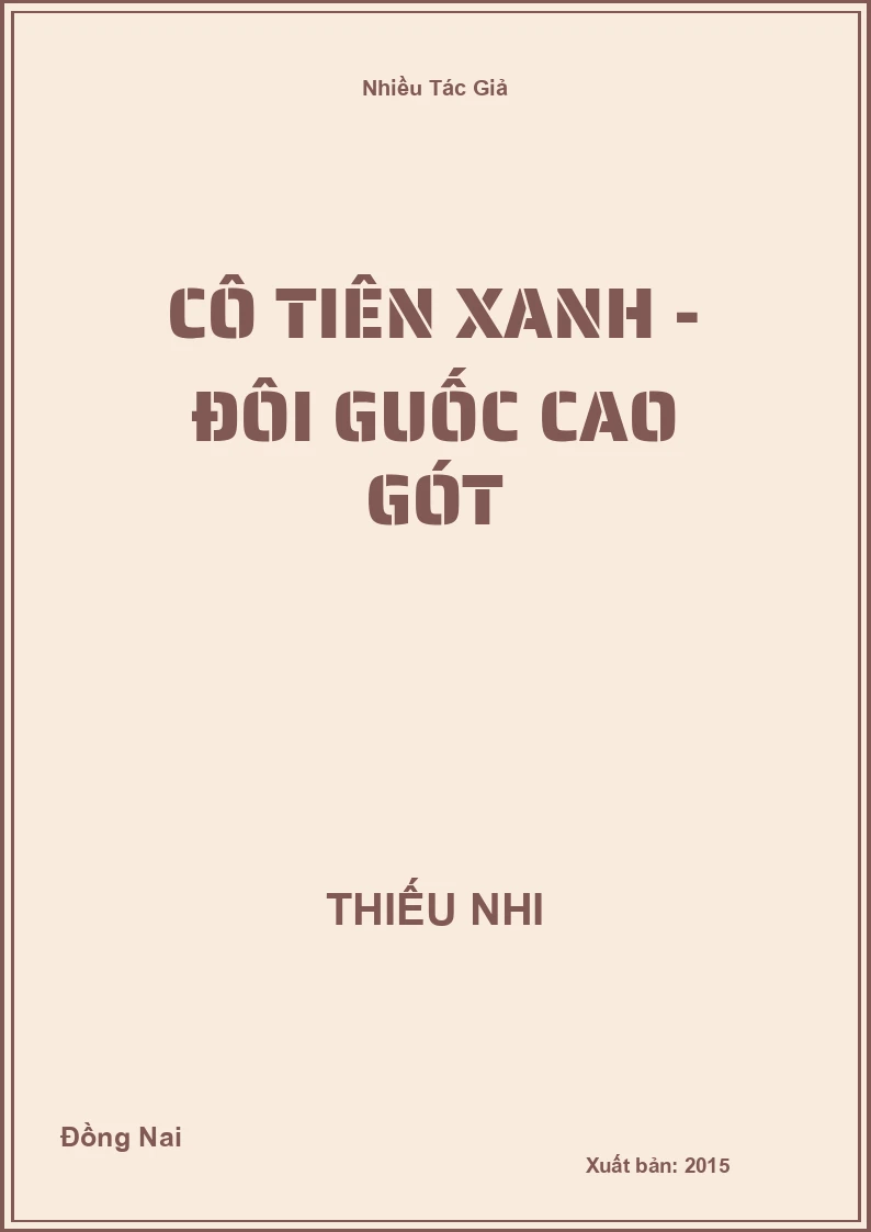 Cô Tiên Xanh - Đôi guốc cao gót