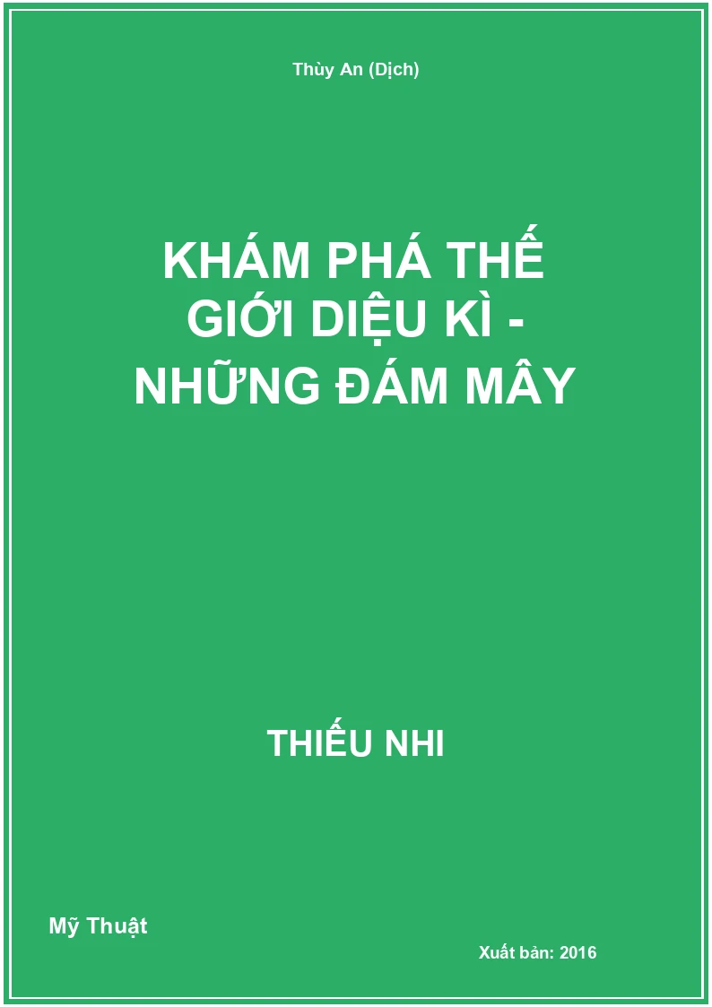 Khám phá thế giới diệu kì - Những đám mây