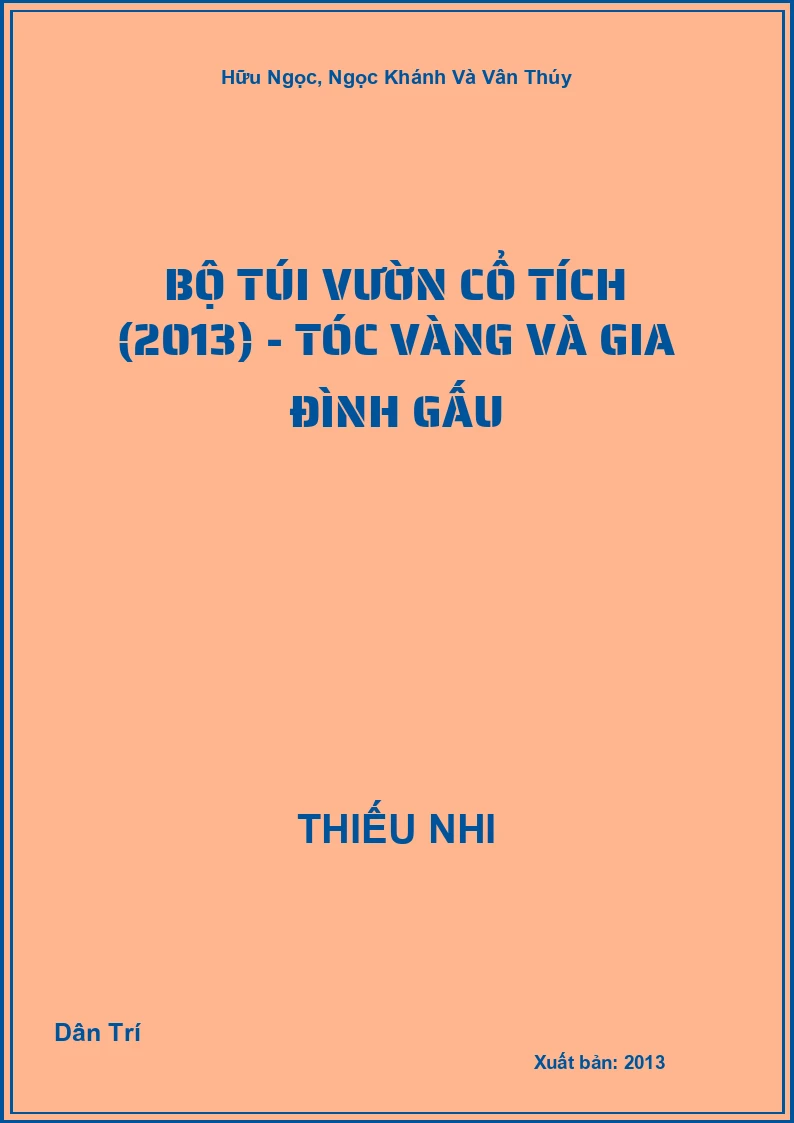 Bộ túi Vườn Cổ Tích (2013) - Tóc Vàng và gia đình Gấu