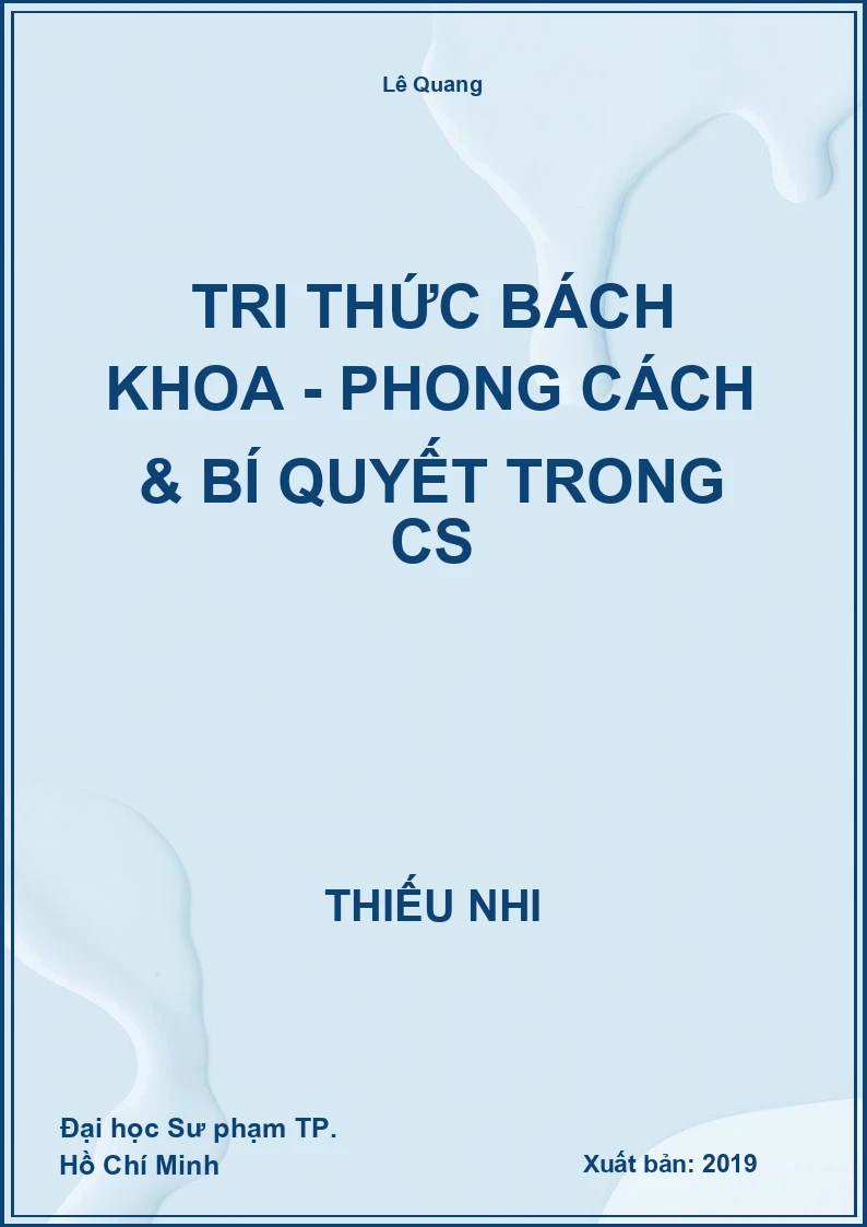 Tri Thức Bách Khoa - Phong Cách & Bí Quyết trong CS