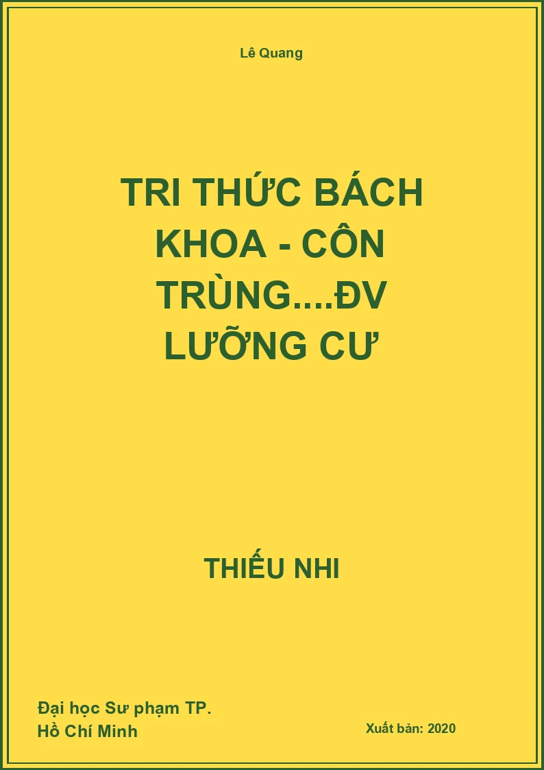 Tri Thức Bách Khoa - Côn Trùng....ĐV Lưỡng Cư