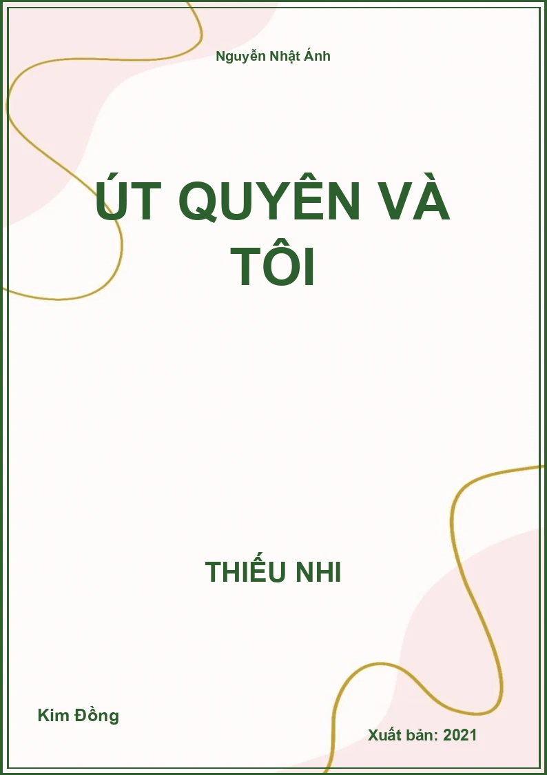 Út Quyên và tôi
