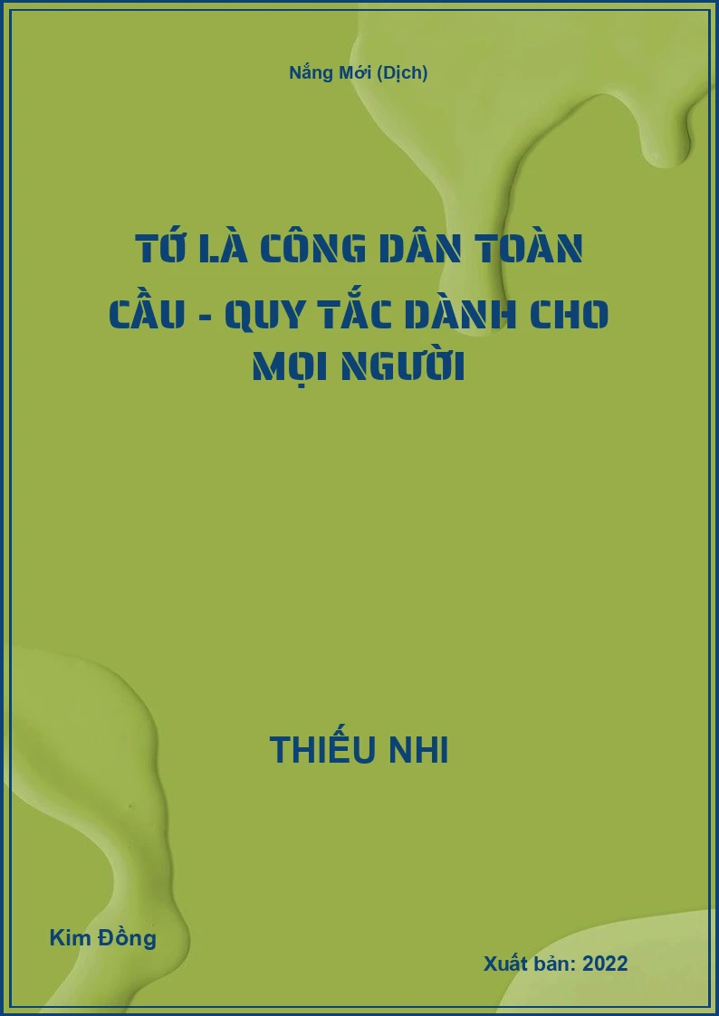 Tớ là công dân toàn cầu - Quy tắc dành cho mọi người