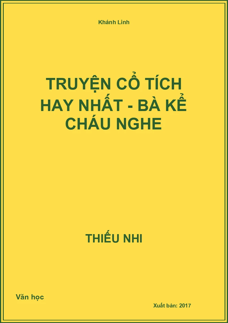 Truyện cổ tích hay nhất - Bà kể cháu nghe