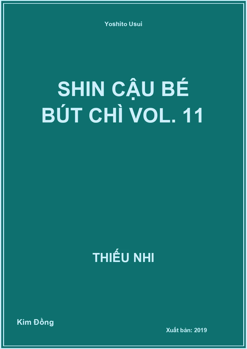 Shin cậu bé bút chì Vol. 11
