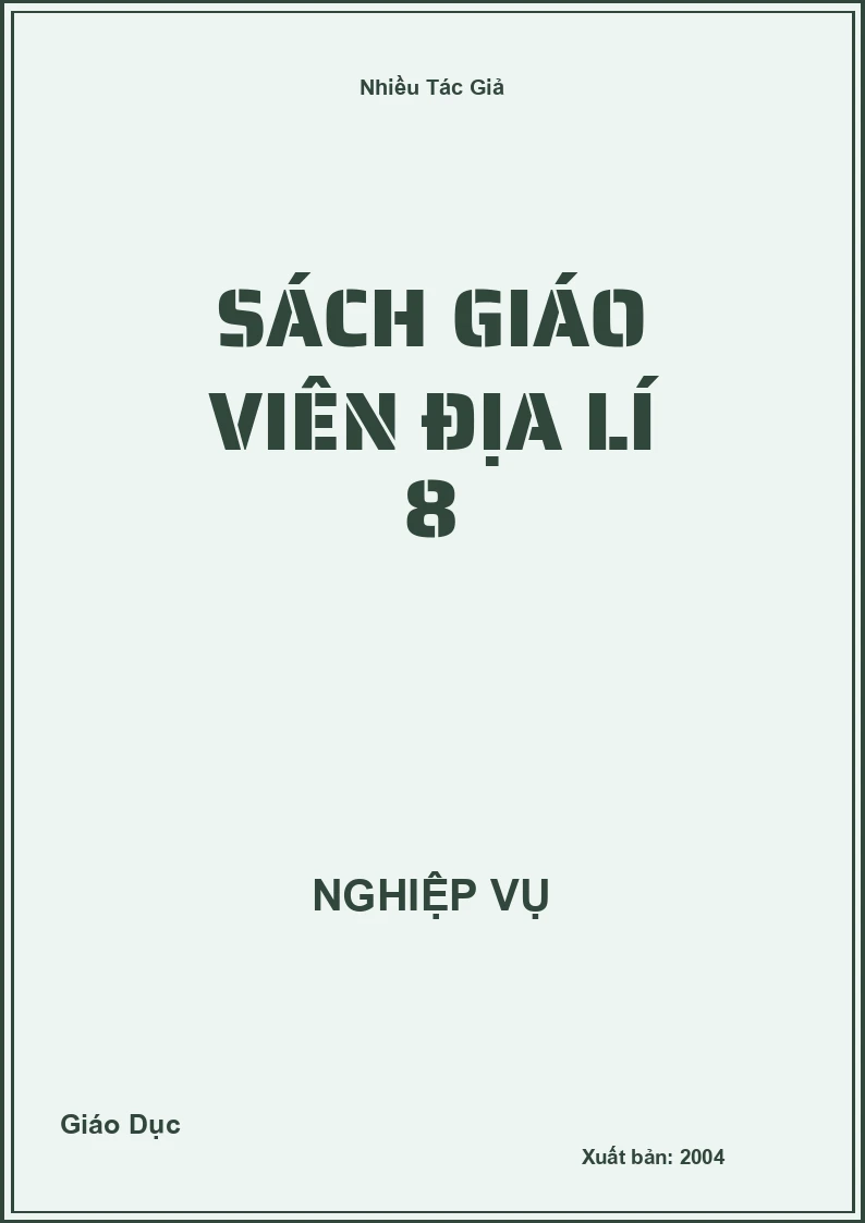 Sách Giáo Viên Địa Lí 8