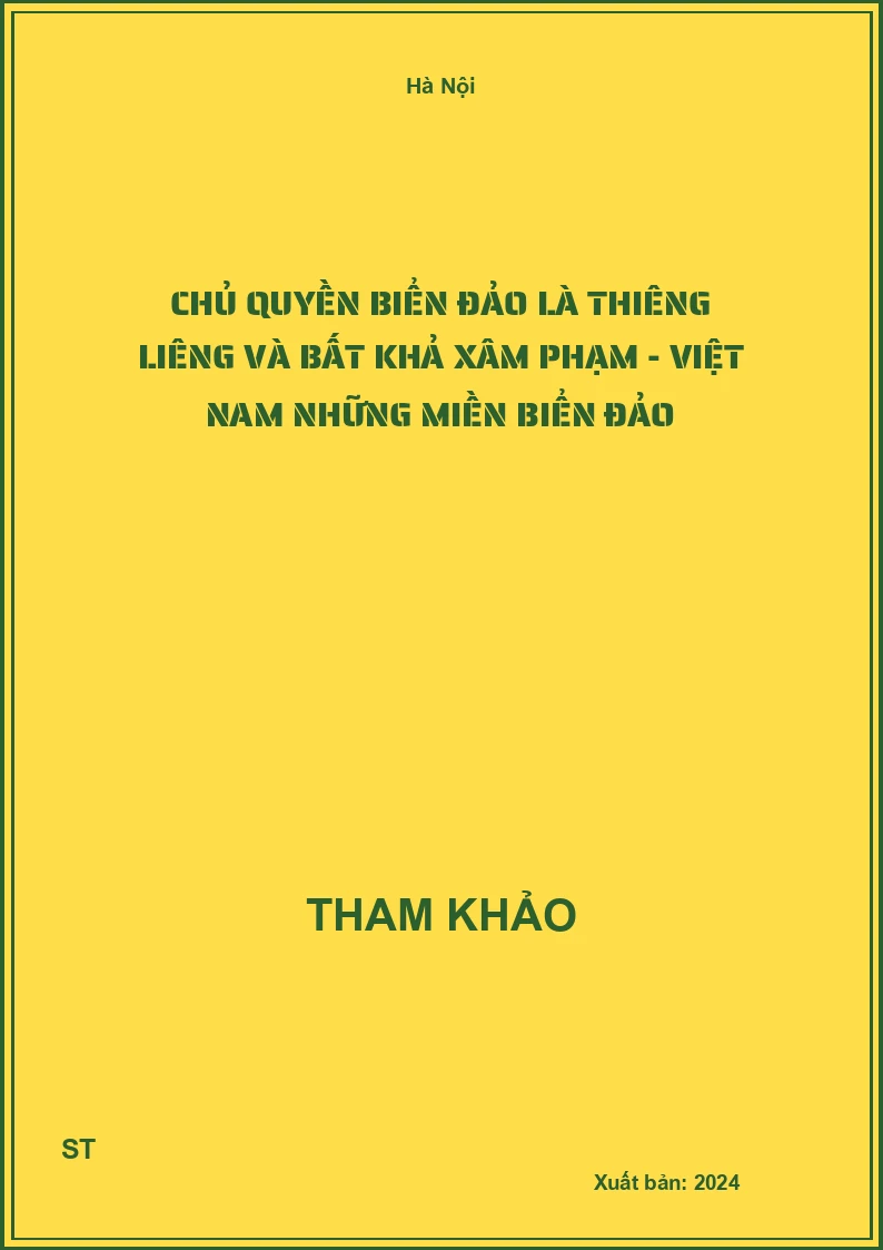 Chủ quyền biển đảo là thiêng liêng và bất khả xâm phạm - Việt Nam những miền biển đảo