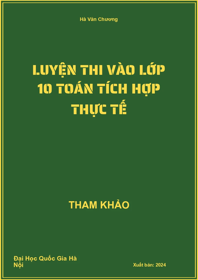 Luyện thi vào lớp 10 Toán tích hợp thực tế