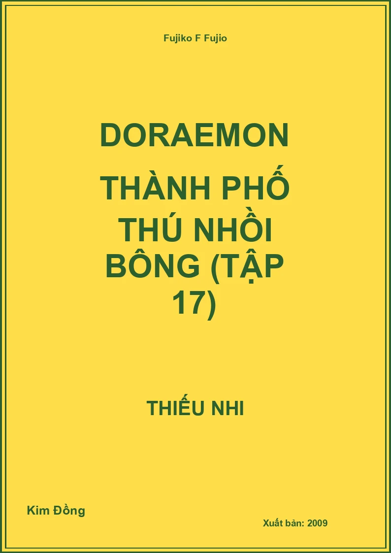 DORAEMON Thành phố thú nhồi bông (tập 17)