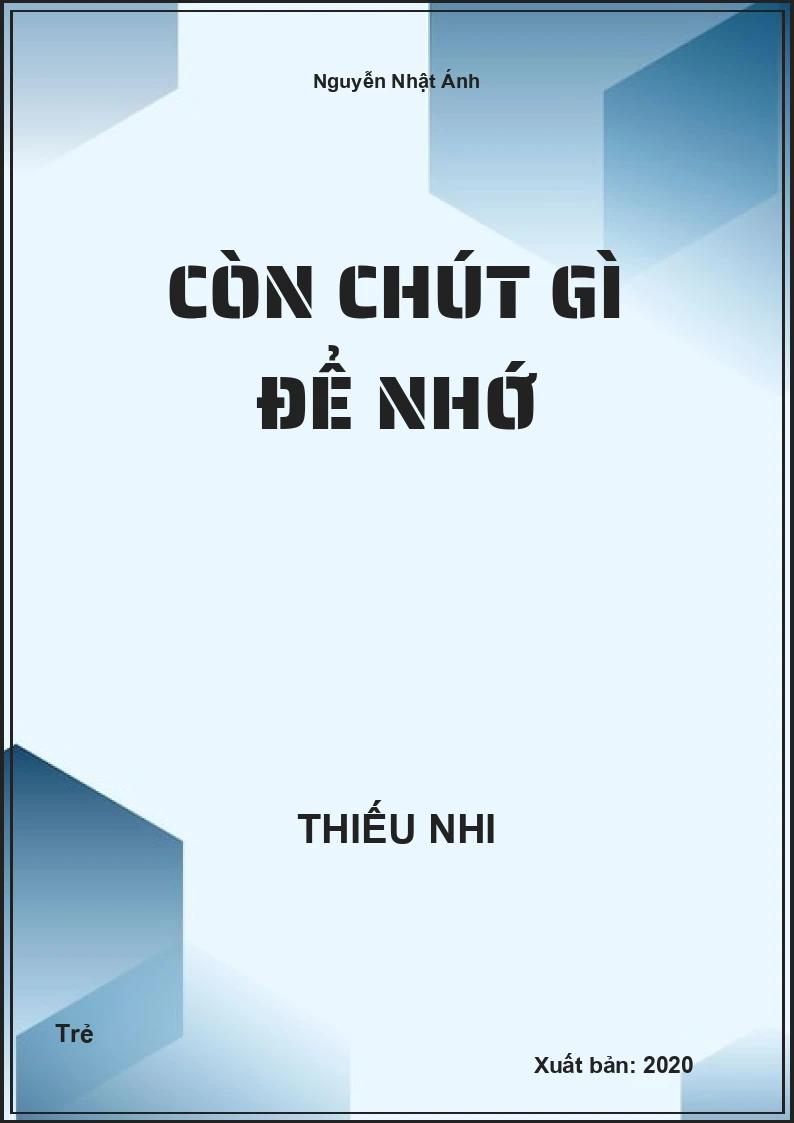 Còn chút gì để nhớ