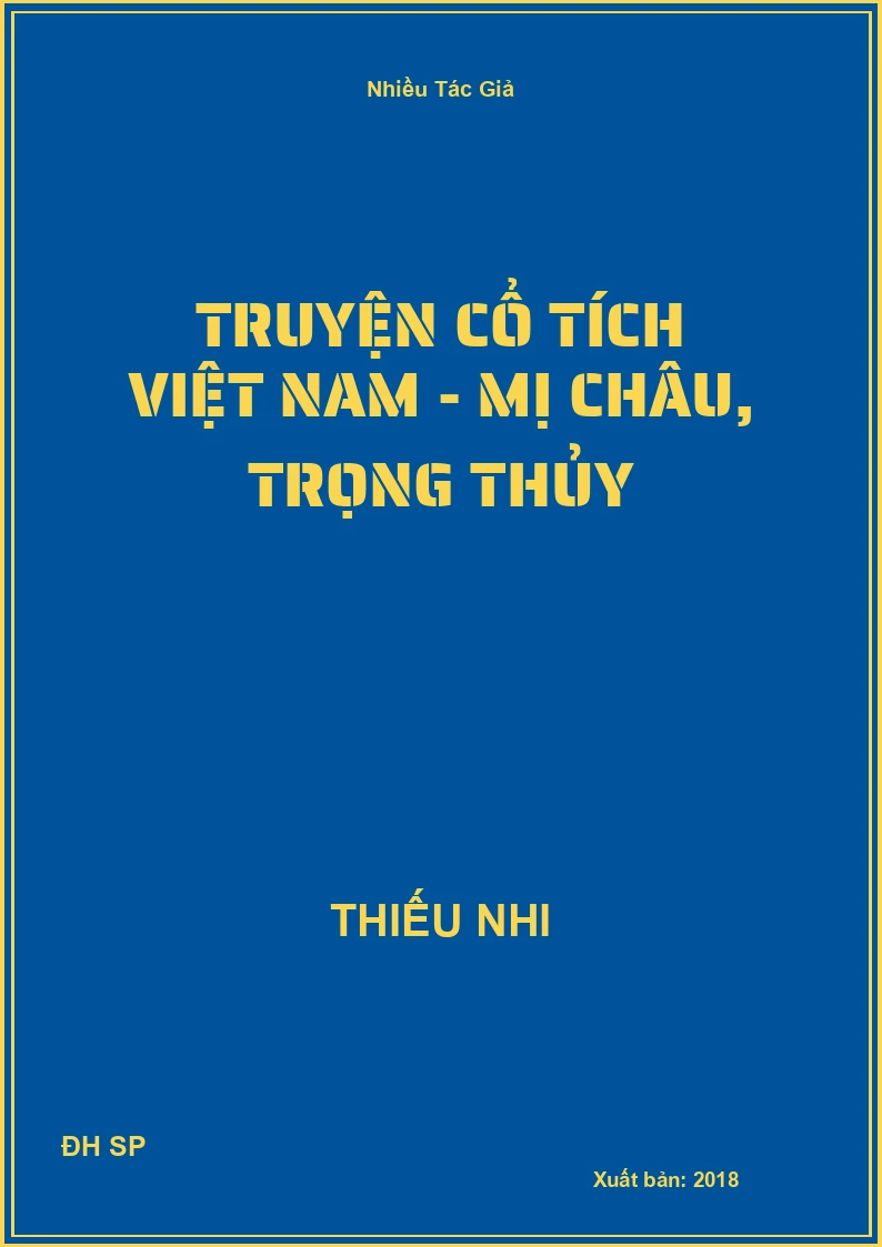Truyện cổ tích Việt Nam - Mị Châu, Trọng Thủy