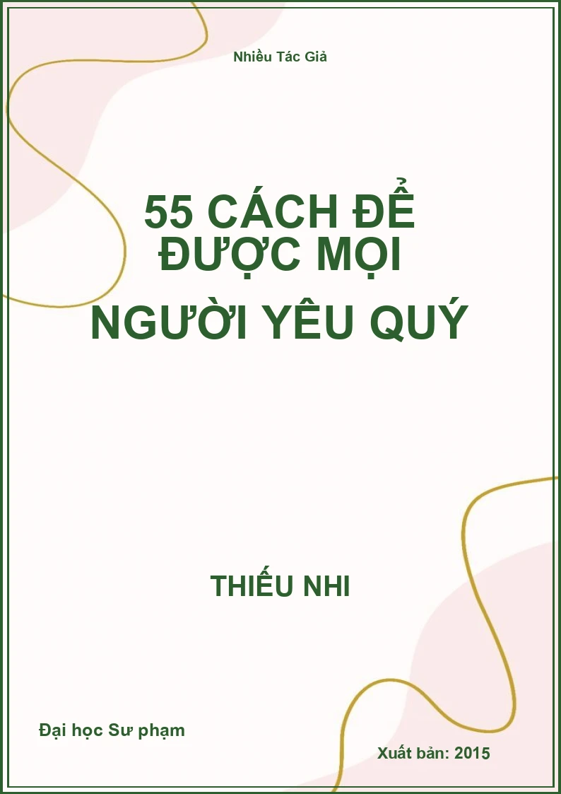 55 cách để được mọi người yêu quý