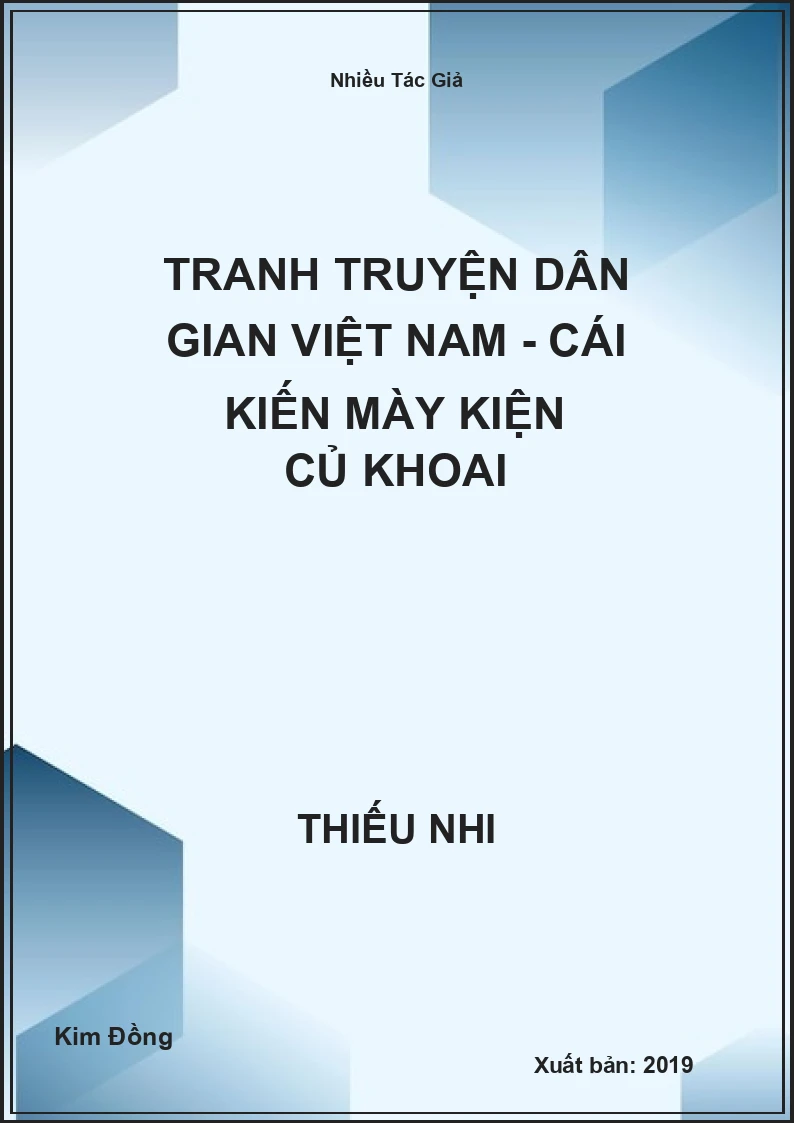 Tranh truyện dân gian Việt Nam - Cái kiến mày kiện củ khoai