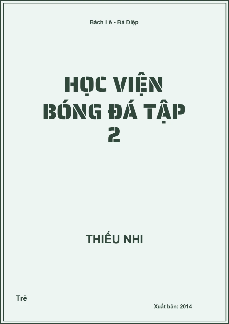 Học viện bóng đá Tập 2