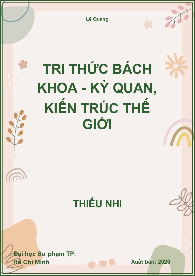 Tri Thức Bách Khoa - Kỳ quan, kiến trúc thế giới