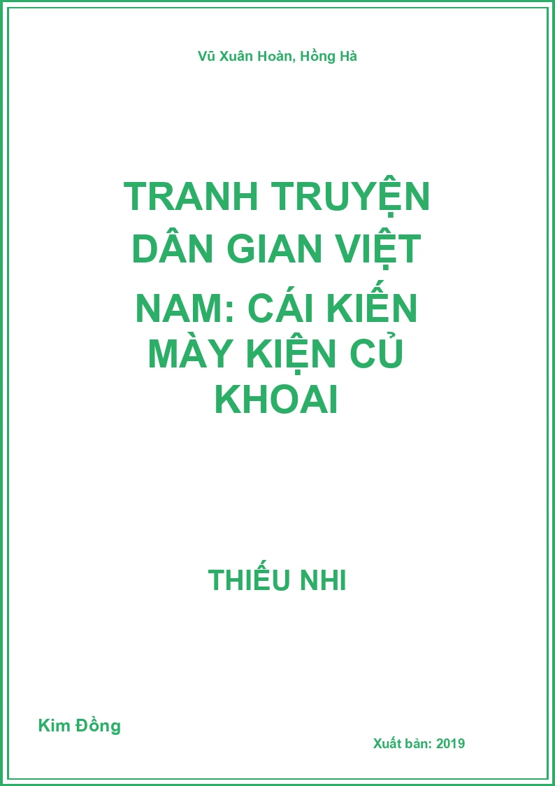 Tranh Truyện Dân Gian Việt Nam: Cái Kiến Mày Kiện Củ Khoai
