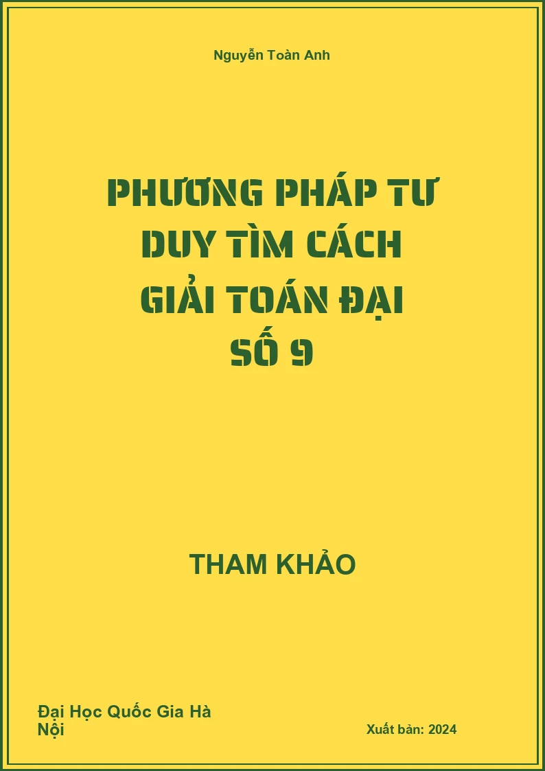 Phương pháp tư duy tìm cách giải toán Đại Số 9