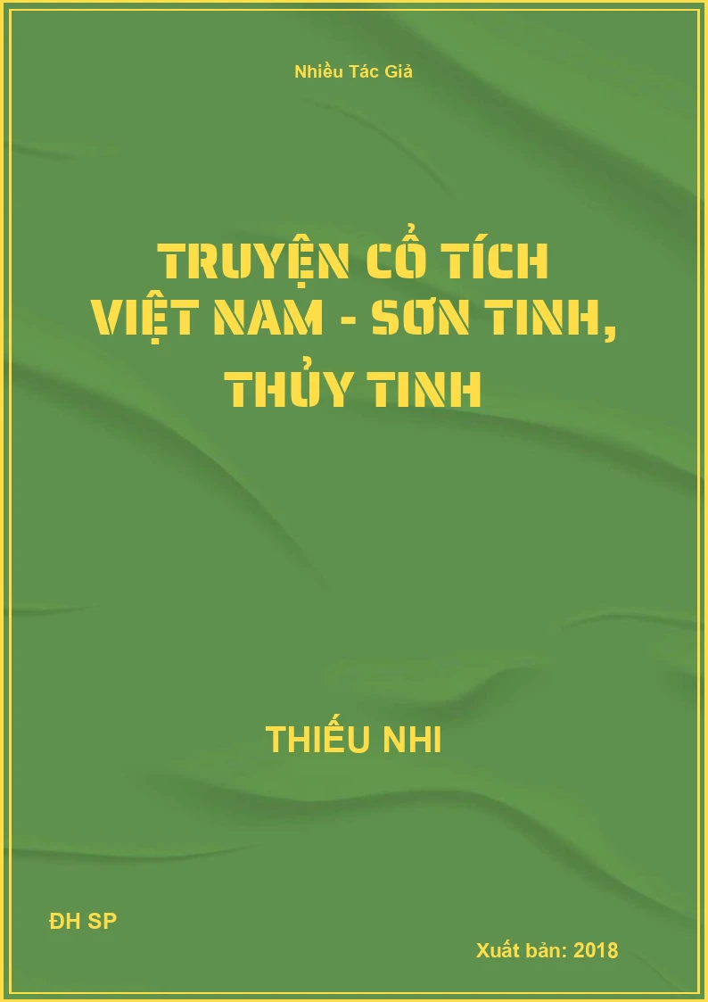Truyện cổ tích Việt Nam - Sơn Tinh, Thủy Tinh