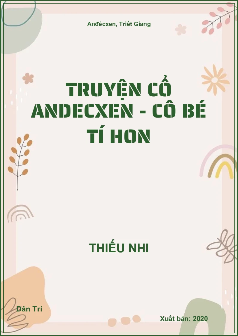 Truyện Cổ Andecxen - Cô bé tí hon