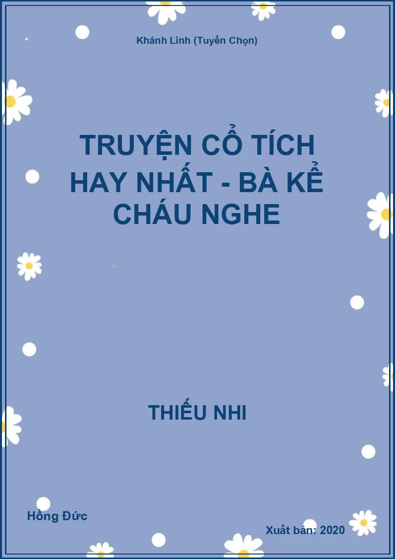Truyện cổ tích hay nhất - Bà kể cháu nghe