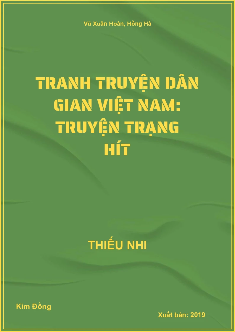 Tranh Truyện Dân Gian Việt Nam: Truyện Trạng Hít