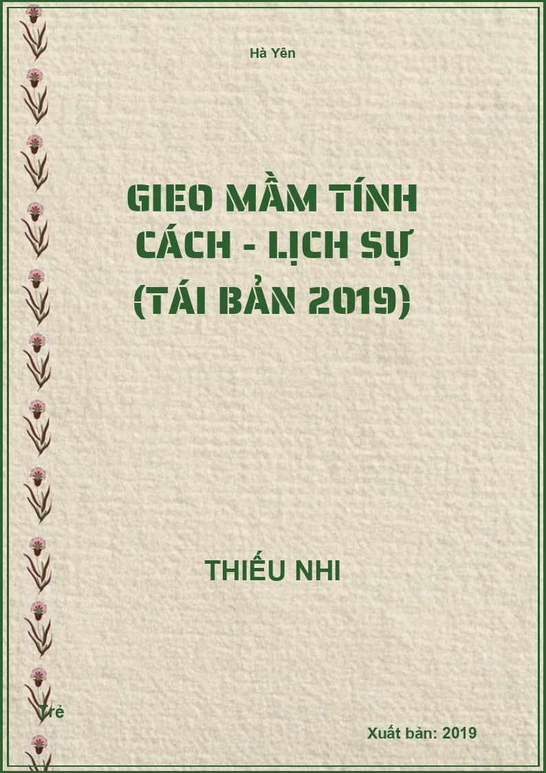 Gieo Mầm Tính Cách - Lịch Sự (Tái Bản 2019)