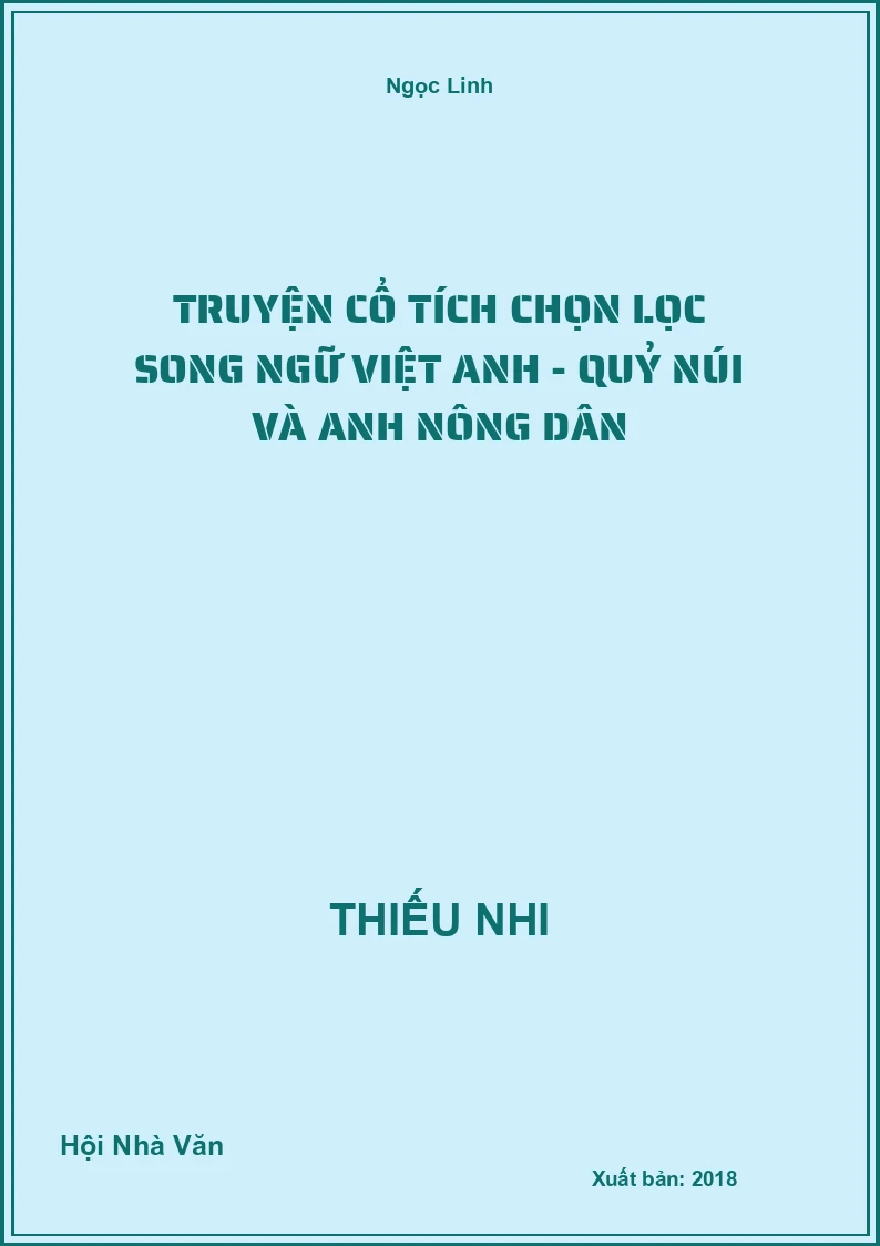 Truyện Cổ Tích Chọn Lọc Song Ngữ Việt Anh - Quỷ Núi Và Anh Nông Dân