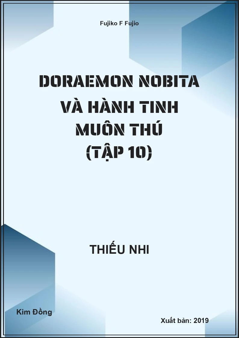 DORAEMON Nobita và hành tinh muôn thú (tập 10)