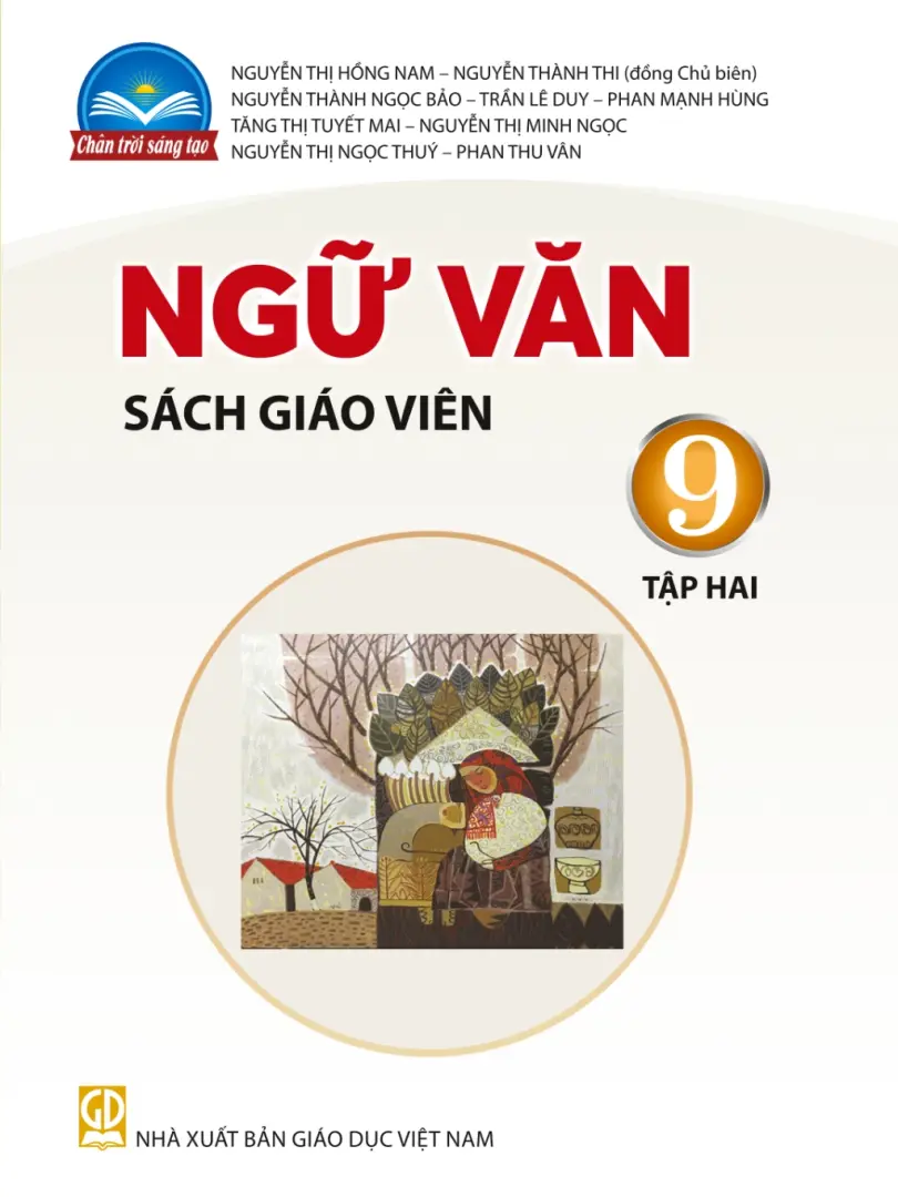 Sách Giáo Viên Ngữ Văn 9 Tập 2- Chân Trời Sáng Tạo
