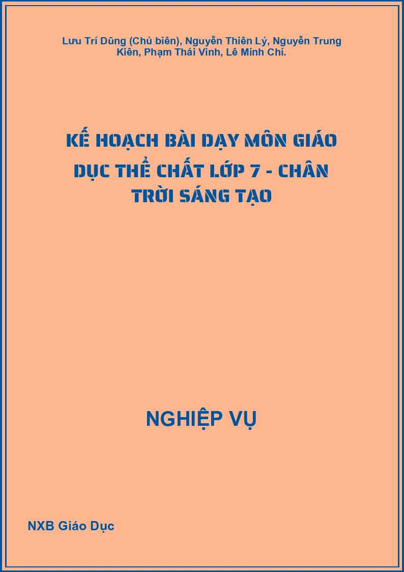 Kế hoạch bài dạy môn Giáo dục thể chất lớp 7 - Chân Trời Sáng Tạo