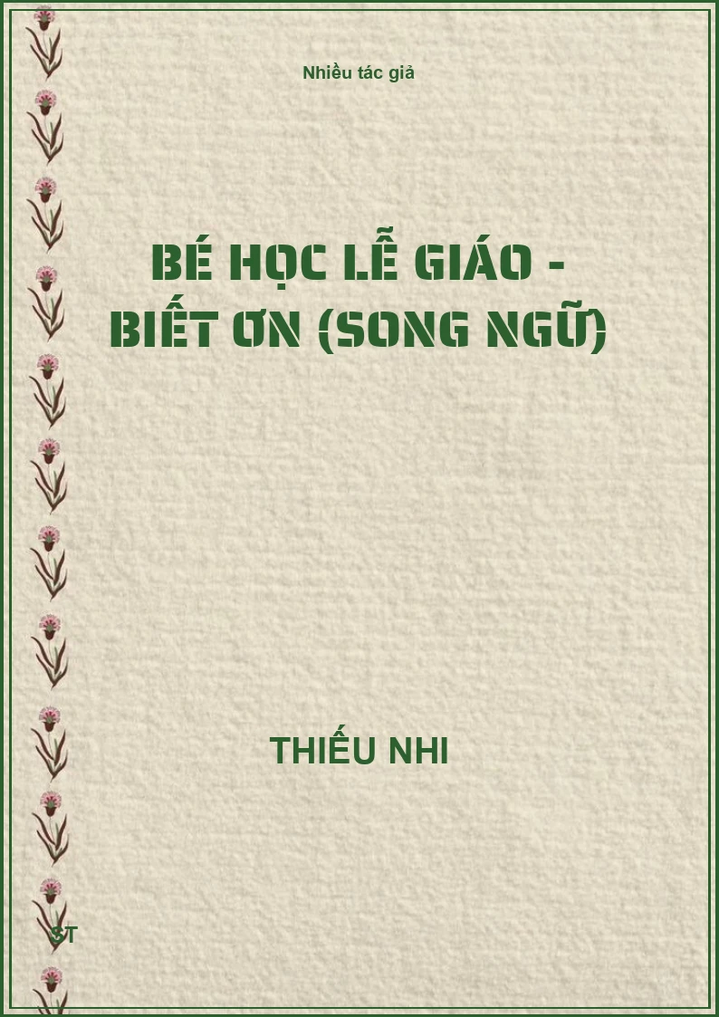 Bé Học Lễ Giáo - Biết Ơn (Song Ngữ)
