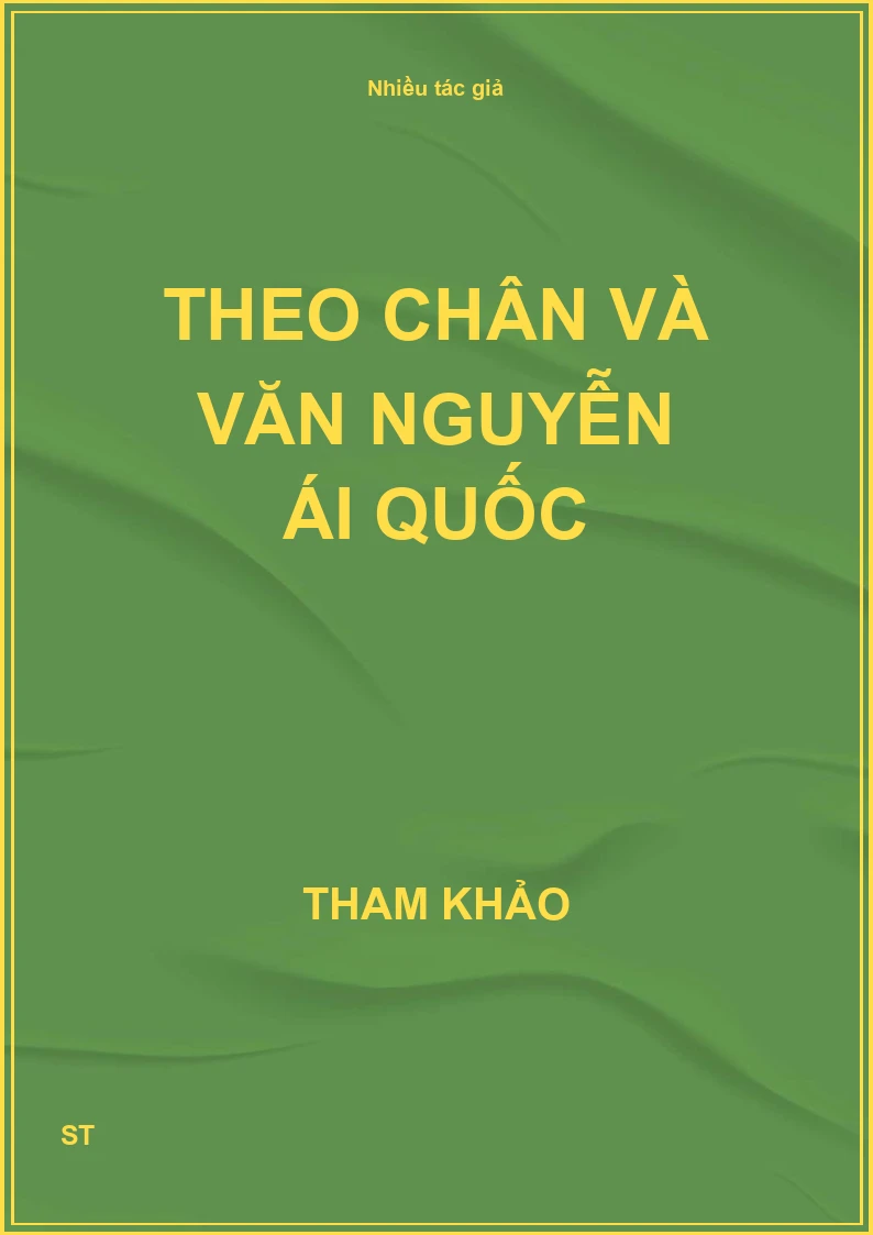 Theo chân và văn Nguyễn Ái Quốc