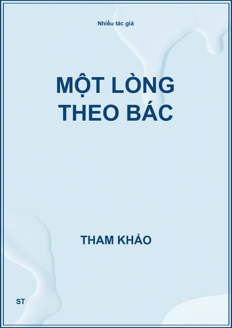 Một lòng theo bác